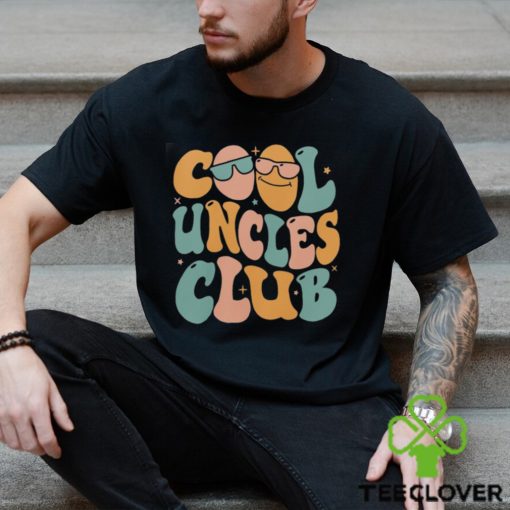 Cool Uncles Club Sweatshirt, New Uncle Shirt, Cool Uncle Tshirt