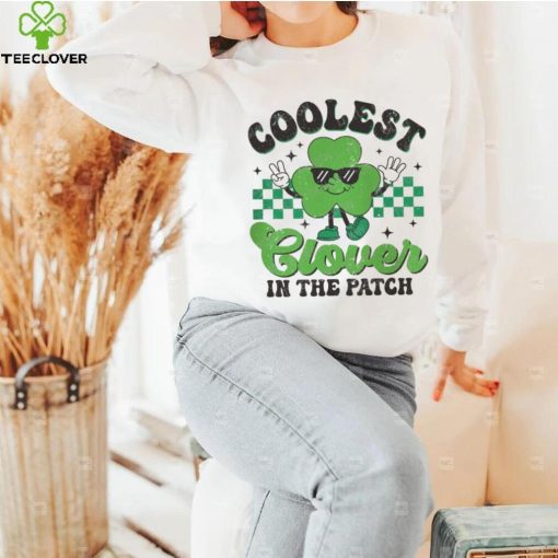 Coolest Clover in the Patch SVG Shirt