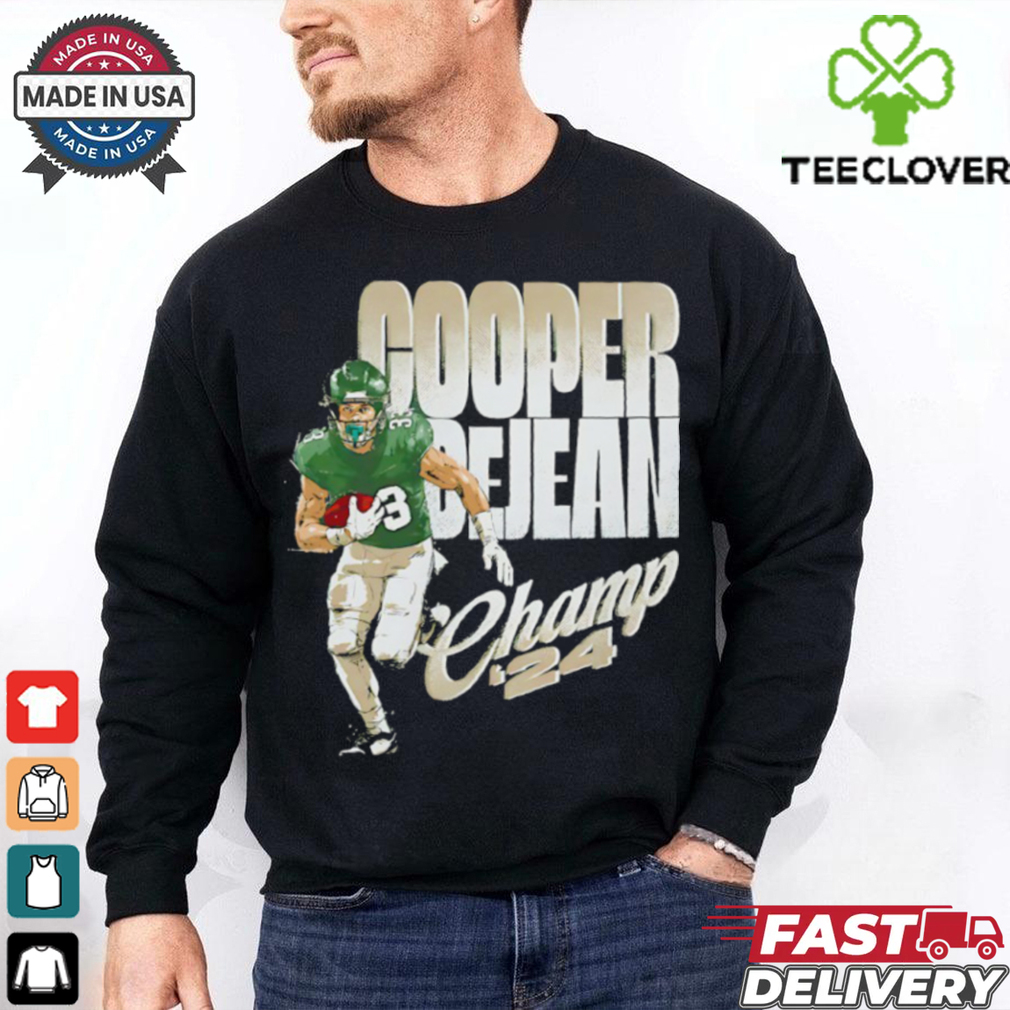 Cooper DeJean Philadelphia Eagles Champ shirt Cooper DeJean Philadelphia Eagles Champ shirt