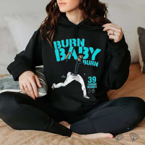 Corbin Burnes 39 Burn, Baby, Burn T Shirts