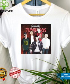 Corridos and Bandas corridos tumbados shirt