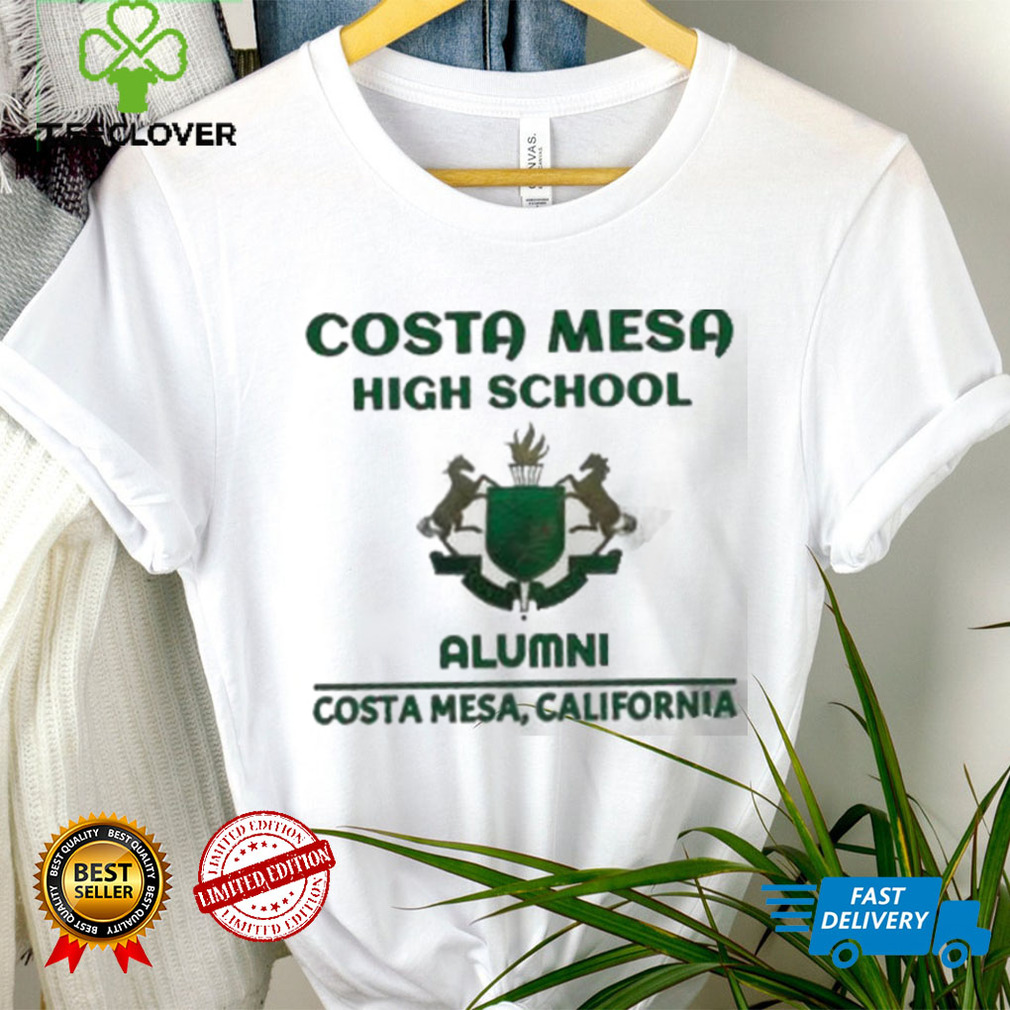 Costa mesa high school alumni california shirt Costa mesa high school alumni california shirt