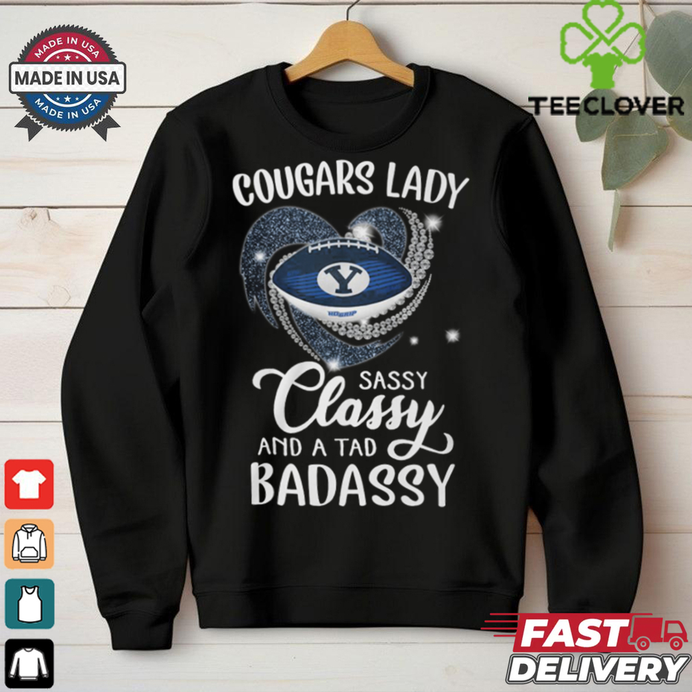 Cougars Laydy Sassy Classy And A Tad Badassy Shirt Cougars Laydy Sassy Classy And A Tad Badassy Shirt