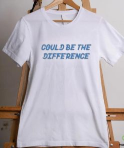 Could Be Difference T hoodie, sweater, longsleeve, shirt v-neck, t-shirt