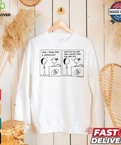 Could I Please Have A Cappuccino What Size We Have Small, Medium, Large, And Male Ego T Shirt