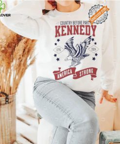 Country before party Kennedy America strong 1776 2024 shirt