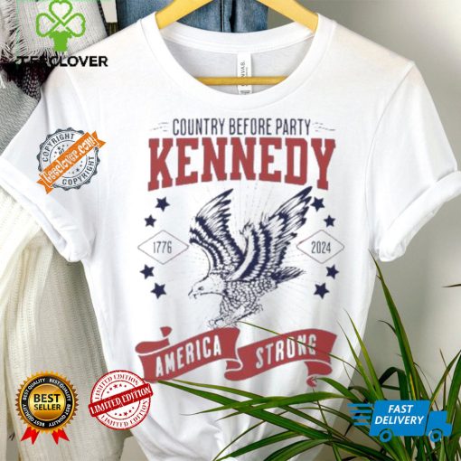 Country before party Kennedy America strong 1776 2024 shirt