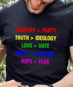 Country party truth ideology love hate unity division hope fear shirt