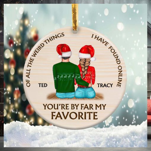 Couple You’re my favorite Christmas Ornament