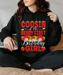 Cousin of the berry first birthday of girl Strawberry Cuz shirt