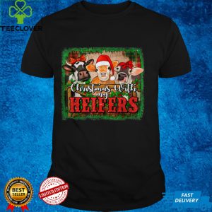 Cow Cattles Farmer Christmas With My Heifers Merry Christmas T Shirt