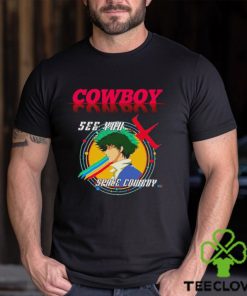 Cowboy Bebop Spike Spiegel see you Space Cowboy cartoon hoodie, sweater, longsleeve, shirt v-neck, t-shirt