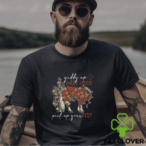 Cowboy Christmas Shirt, Giddy Up Jingle Horse Pick Up Your Feet Shirt