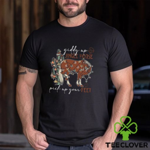 Cowboy Christmas Shirt, Giddy Up Jingle Horse Pick Up Your Feet Shirt