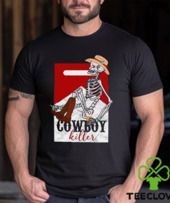 Cowboy Killer Shirt Funny Skeleton Western T Shirt
