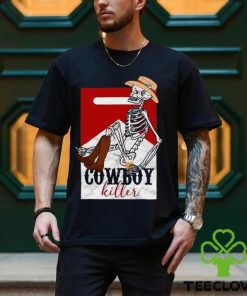 Cowboy Killer Shirt Funny Skeleton Western T Shirt