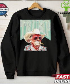 Cowboy Western Daddy Trump shirt