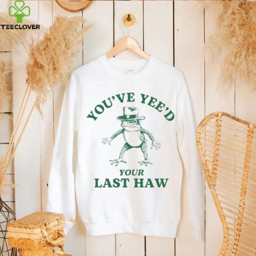 Cowboy frog you’ve yeed your last haw hoodie, sweater, longsleeve, shirt v-neck, t-shirt