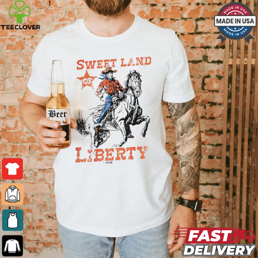 Cowboy sweet land of liberty shirt Cowboy sweet land of liberty shirt