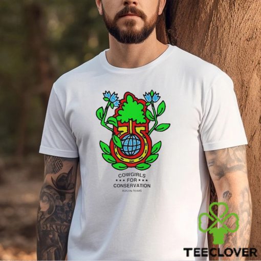 Cowgirls For Conservation Austin Texas Shirt