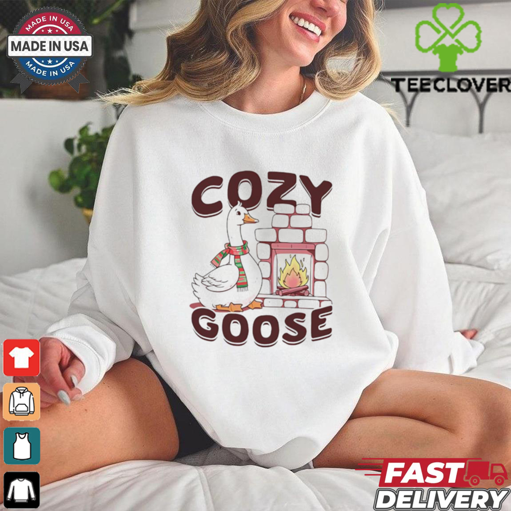 Cozy goose Christmas shirt Cozy goose Christmas shirt