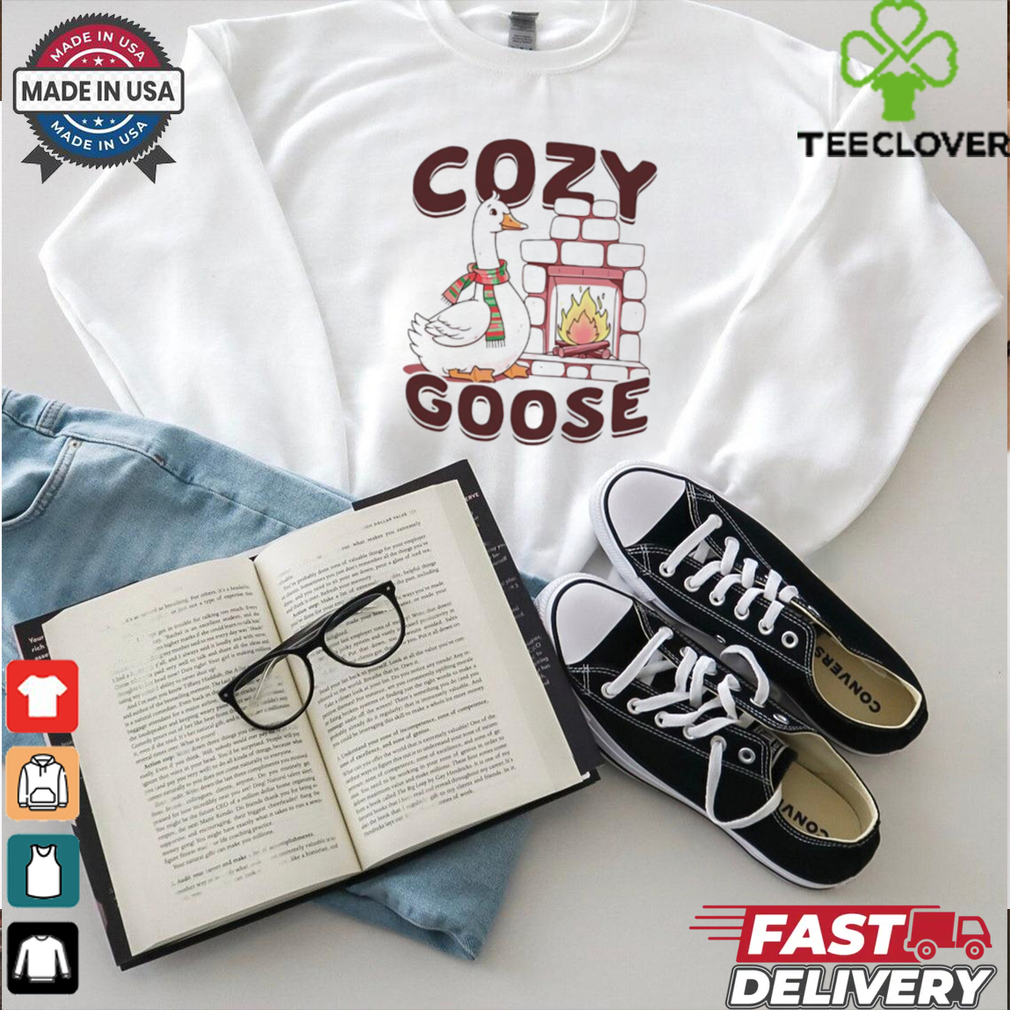 Cozy goose Christmas shirt Cozy goose Christmas shirt