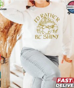 Crab I’d rather be shiny shirt