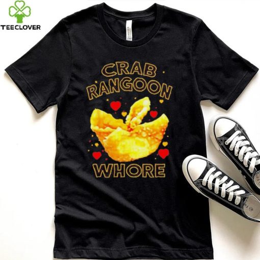 Crab Rangoon Whore hoodie, sweater, longsleeve, shirt v-neck, t-shirt