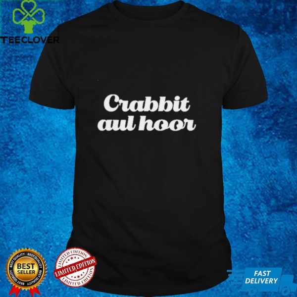 Crabbit aul hoor hoodie, sweater, longsleeve, shirt v-neck, t-shirt
