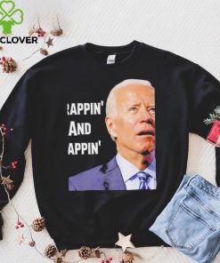 Crappin’ and Nappin’ Joe Biden Shirt
