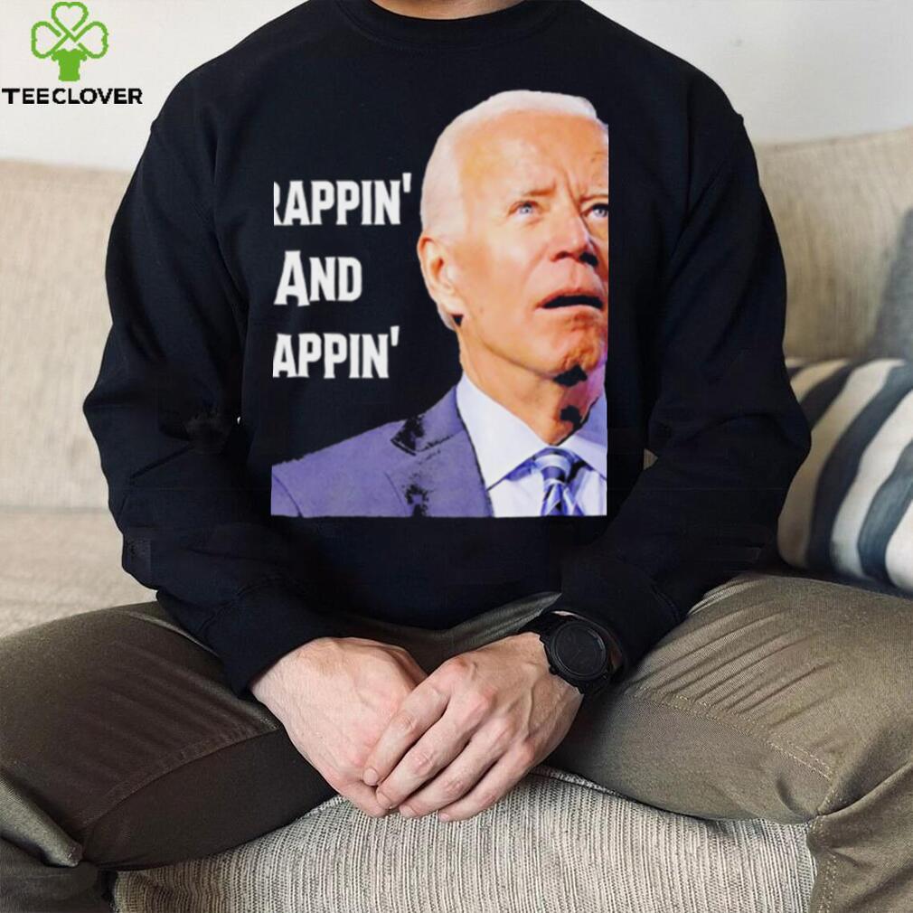 Crappin’ and Nappin’ Joe Biden Shirt Crappin’ and Nappin’ Joe Biden Shirt