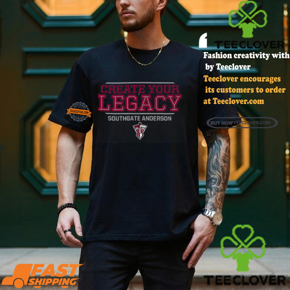 Create Your Legacy Southgate Anderson Titans Shirt Create Your Legacy Southgate Anderson Titans Shirt