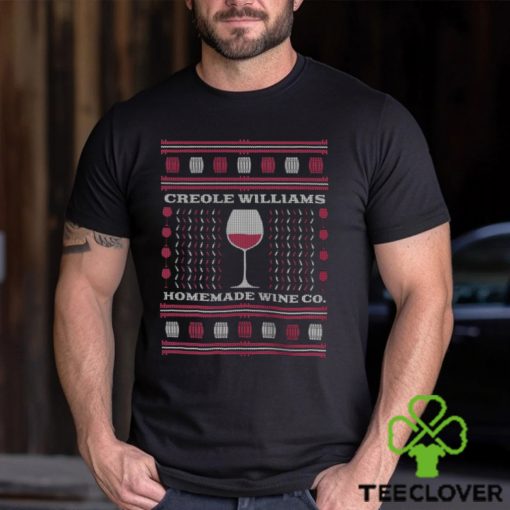 Creole Williams Homemade Wine Co. Ugly Christmas Shirt
