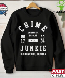 Crime University Scholar Junkie Indianapolis Shirt