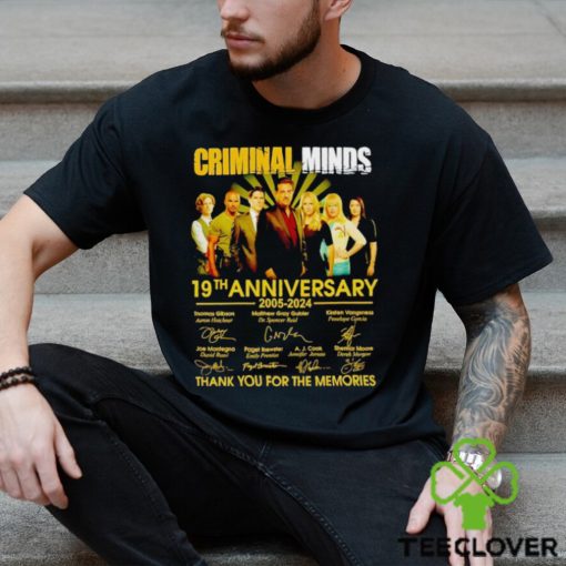 Criminal Minds 19th anniversary 2005 2024 thank you for the memories hoodie, sweater, longsleeve, shirt v-neck, t-shirt