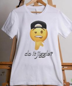 Cringeytees Shop Do It Jiggle Shirt