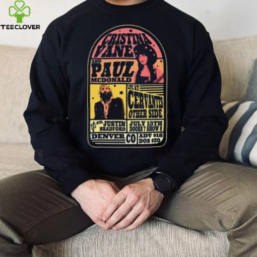 Cristina Vane And Paul McDonald 07 13 2024 Denver, CO Show Shirt