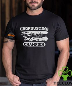 Crop Dusting Champion Shirt