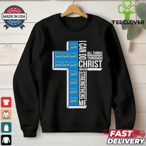 Cross I can do all things through Christ UCLA Bruins shirt
