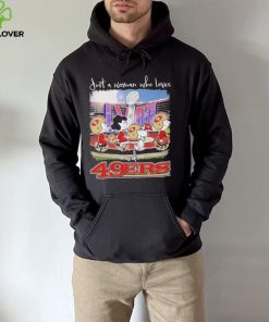 Cross The Stadium With Snoopy Just a woman who loves and San Francisco 49Ers hoodie, sweater, longsleeve, shirt v-neck, t-shirt