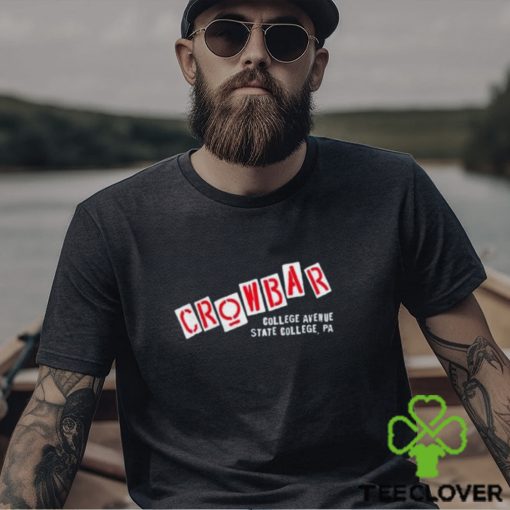 Crowbar College Avenue State College Pa Shirt