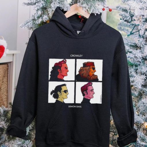 Crowley Demon Days hoodie, sweater, longsleeve, shirt v-neck, t-shirt