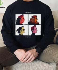 Crowley Demon Days hoodie, sweater, longsleeve, shirt v-neck, t-shirt