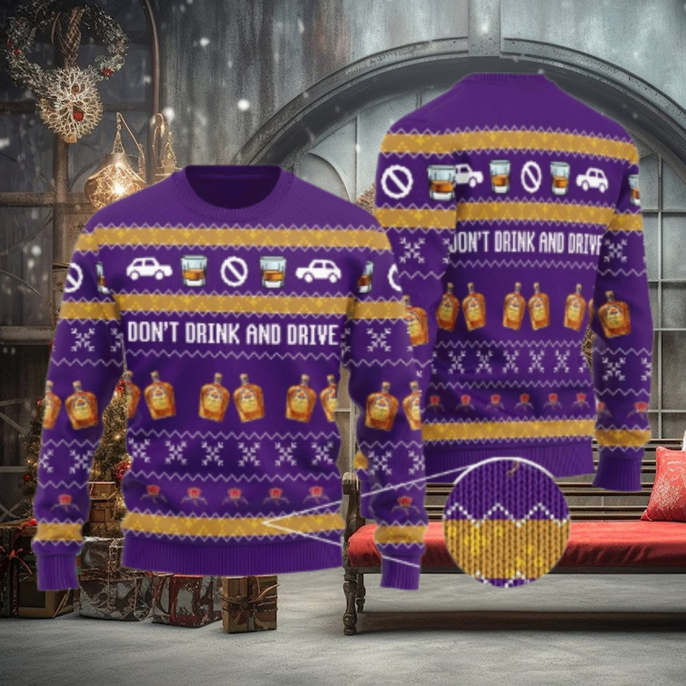 Crown Royal Don’t Drink And Drive Ugly Sweater Crown Royal Don’t Drink And Drive Ugly Sweater