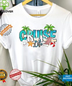 Cruise Life Shirt, Holiday Shirt, Family Trip Shirt, Summer Vacation Shirt