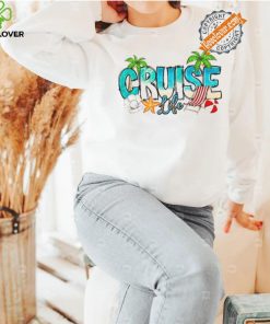 Cruise Life Shirt, Holiday Shirt, Family Trip Shirt, Summer Vacation Shirt