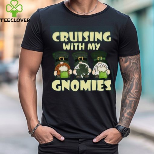 Cruising With My Gnomies Saint Patricks Cruise Vacation T hoodie, sweater, longsleeve, shirt v-neck, t-shirt