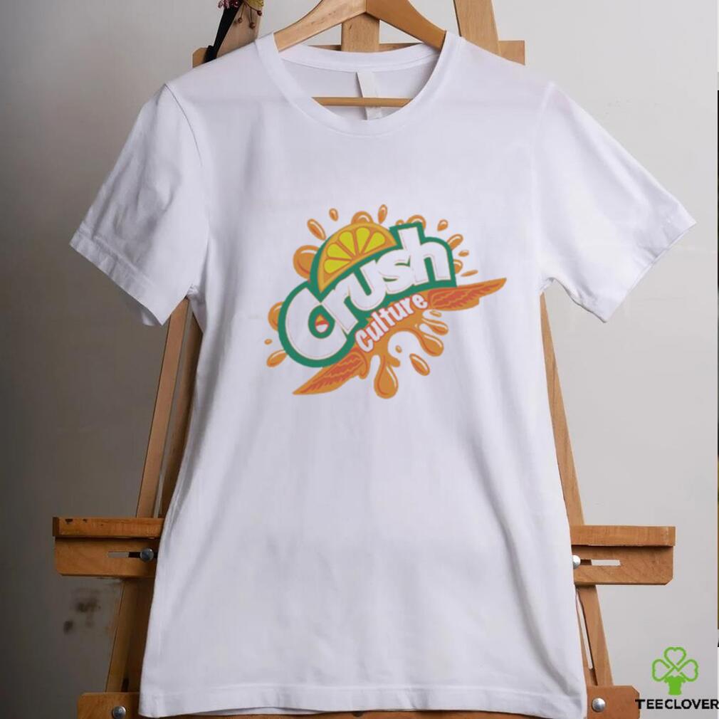 Crush Culture Drink T Shirt Crush Culture Drink T Shirt