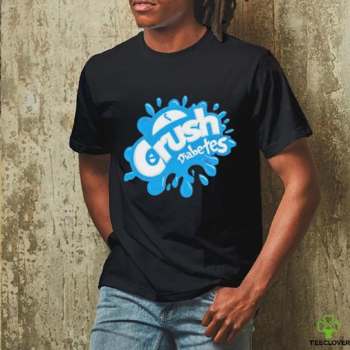 Crush Diabetes Shirt