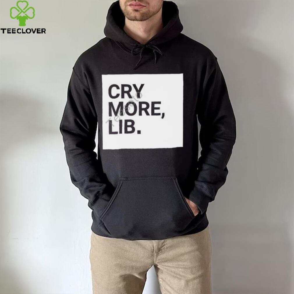 Cry More Lib Tee Benny Johnson shirt Cry More Lib Tee Benny Johnson shirt